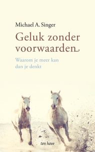 geluk zonder voorwaarden