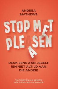 stop met pleasen
