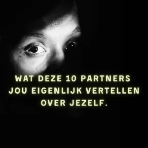 wat deze partners je vertellen over jezelf