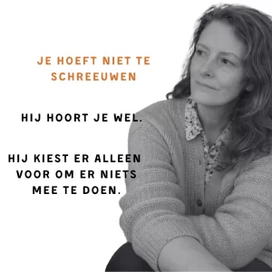 je hoeft niet te schreeuwen